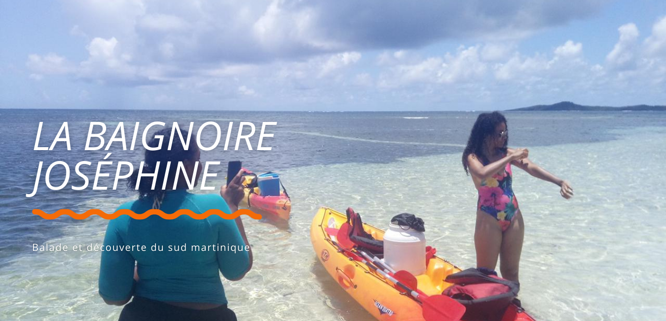 Sortie des fonds blancs de Martinique en kayak à la baignoire de Joséphine